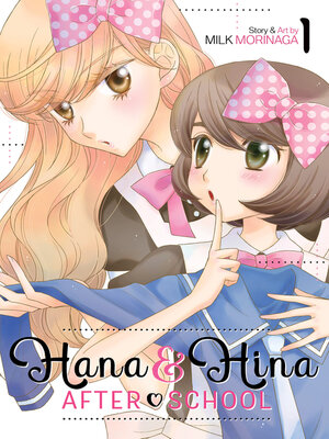 cover image of Hana & Hina After School, Volume 1